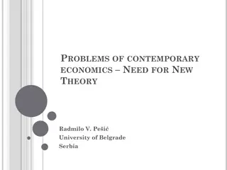 Challenges and the Need for New Economic Theory in Contemporary Economics