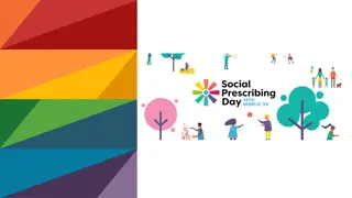 Social Prescribing: Connecting People to Non-Medical Support