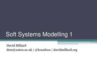 Soft Systems Modelling Overview and Methods of Analysis