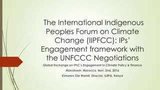 International Indigenous Peoples Forum on Climate Change (IIPFCC) Engagement Framework