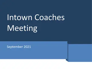 InTown Coaches Meeting Summary and Guidelines