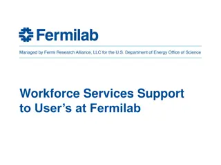 Workforce Services Support at Fermilab