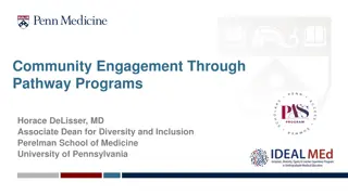 Community Engagement Through Pathway Programs at Perelman School of Medicine