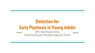 Psychosis in Young Adults