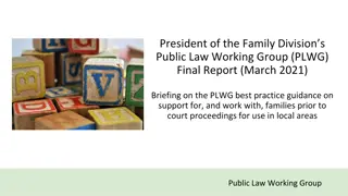 Best Practice Guidance for Working with Families in Public Law