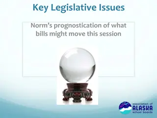 Key Legislative Issues Overview for the Current Session