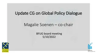 Global Policy Dialogue Overview and Outcomes