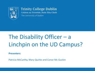 The Role of Disability Officer at UD Campus: Challenges and Solutions