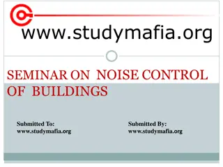 Noise Control Strategies for Buildings: A Comprehensive Seminar Overview