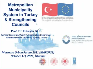 Metropolitan Municipality System in Turkey: Trends and Changes