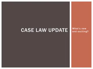 Recent Developments in Case Law