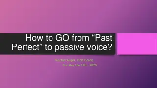 Transforming Sentences from Past Perfect to Passive Voice