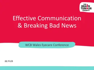 Effective Communication & Breaking Bad News in Healthcare: Strategies and Models