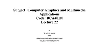 Introduction to Computer Graphics and Multimedia Applications