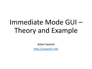 Immediate Mode GUI: Theory, Implementation, and Example