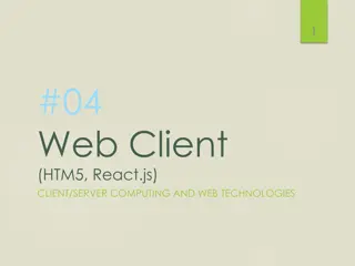 Understanding Web Technologies and Client/Server Computing