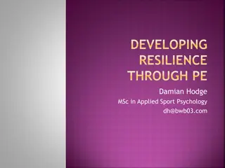 Developing Resilience Through Physical Education: Strategies and Insights by Damian Hodge