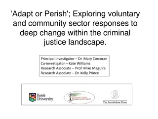 Adapt or Perish: Exploring Voluntary Sector Responses to Criminal Justice Changes