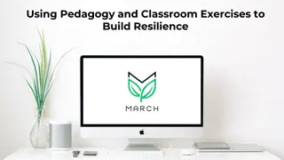 Enhancing Resilience through Pedagogy and Classroom Exercises