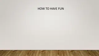 Exciting Ways to Have Fun and Explore New Hobbies