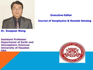 Dr. Guoquan Wang - Executive Editor, Journal of Geophysics & Remote Sensing