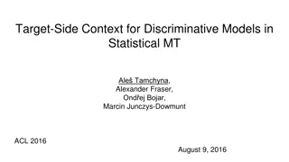 Importance of Context in Statistical Machine Translation