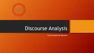 Conversational Maxims in Discourse Analysis