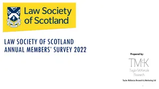 Law Society of Scotland Annual Members Survey 2022 Findings and Priorities