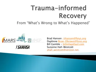 Trauma and Recovery: Insights and Challenges