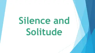 The Power of Silence and Solitude in Spiritual Growth