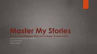 Master Your Stories: Strategies for Engaging in Positive Dialogues