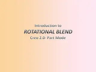 Introduction to Rotational Blend in Creo 2.0 Part Mode