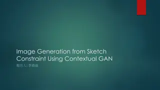 Contextual GAN for Image Generation from Sketch Constraint