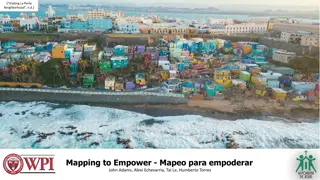 Collaborative Project with La Perla Neighborhood: Mapping for Empowerment