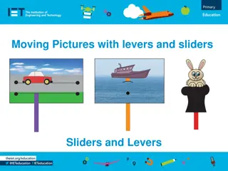 Creative Ways to Incorporate Moving Pictures with Levers and Sliders in Storytelling