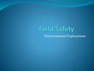 Exploring Field Biology: Dangers to Students and the Environment