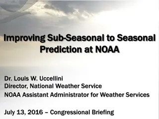 Improving Sub-Seasonal to Seasonal Prediction at NOAA