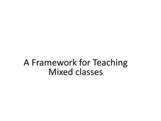 Strategies for Teaching Mixed Classes: A Comprehensive Framework