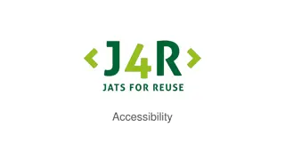 Enhancing Scholarly Content Reusability through Accessibility in JATS XML