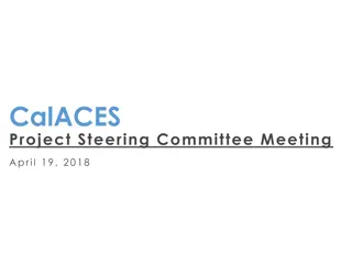 Project Steering Committee Meeting Updates and EBT Implementation Progress