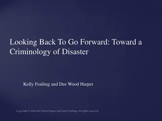 Criminology of Disaster: Exploring Crime Patterns in Times of Catastrophe