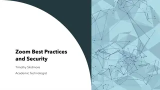 Zoom Best Practices and Security Guidelines