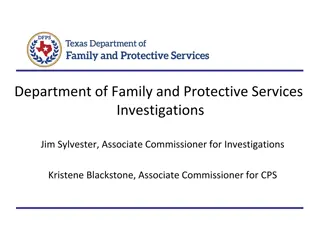 Overview of Department of Family and Protective Services Investigations