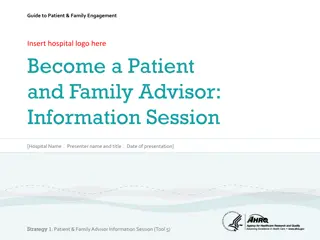 Guide to Patient & Family Engagement: Session on Becoming a Patient and Family Advisor