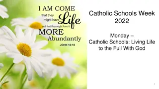 Celebrating Catholic Schools: Living Life with God - Catholic Schools Week 2022