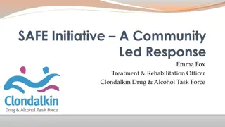 SAFE Initiative: Addressing Drug Use & Anti-Social Behavior in Clondalkin