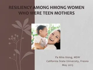 Resiliency Among Hmong Teen Mothers