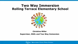 Benefits of Two-Way Immersion at Rolling Terrace Elementary School