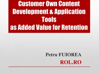 Enhancing Customer Retention Through Value-Added Tools and Strategies