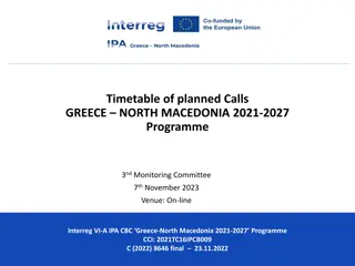 Timetable of Planned Calls for Greece-North Macedonia Programme 2021-2027